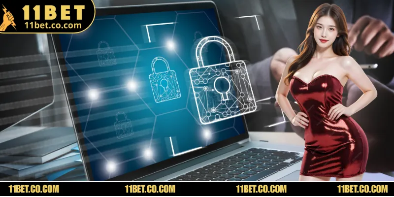 Giới Thiệu Toàn Bộ Các Chính Sách Bảo Mật Tại 11BET Online Giới thiệu các chính sách bảo mật kỹ thuật tại 11BET