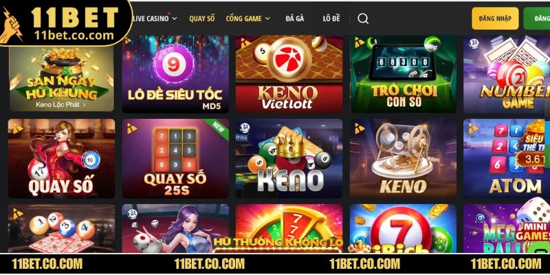 Sảnh lô đề xổ số 11BET hội tụ tốc độ, đa dạng và uy tín tuyệt đối