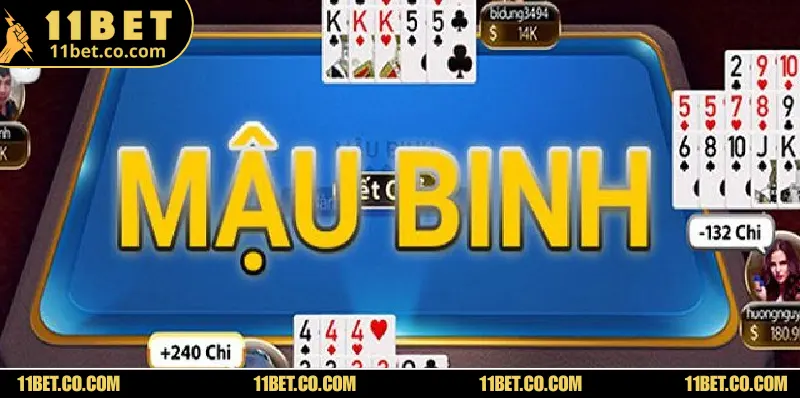 Mậu Binh 11BET – Trò Chơi Bài Hấp Dẫn Cho Người Chơi Thông tin cơ bản bạn cần biết về mậu binh tại 11BET